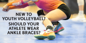 youth volleyball-ankle braces